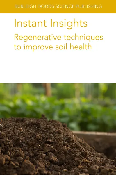 Instant Insights: Regenerative techniques to improve soil health book cover