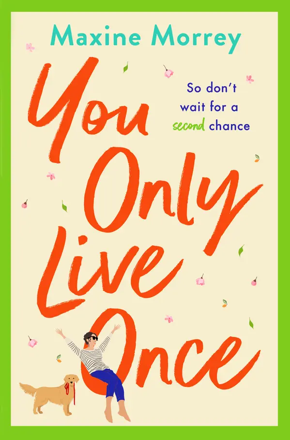 You Only Live Once by Maxine Morrey cover