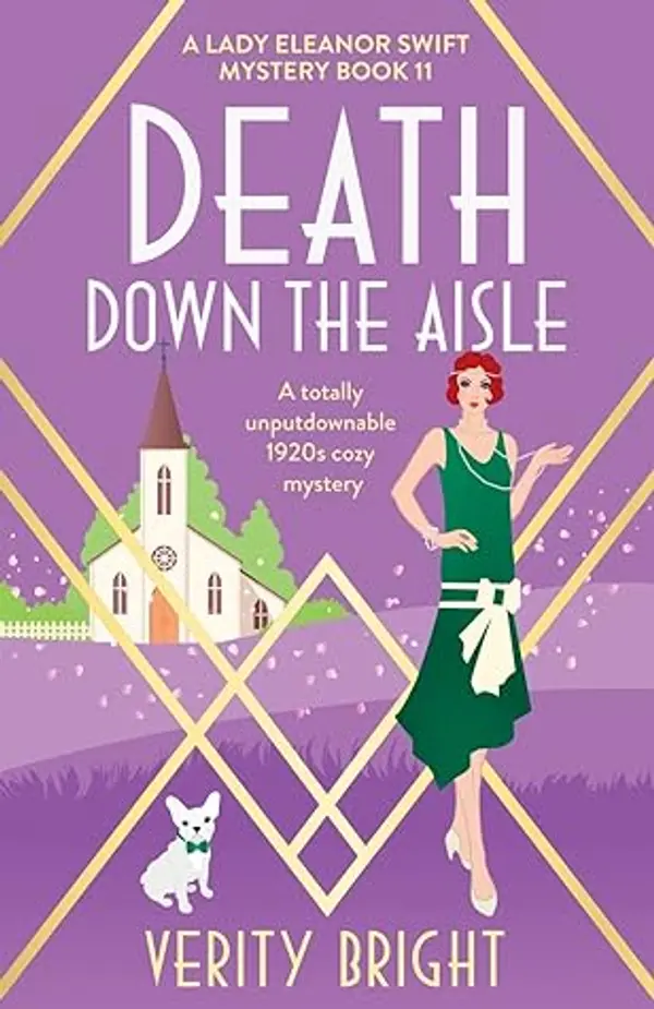 Death Down the Aisle (Lady Eleanor Swift, #11) by Verity Bright cover