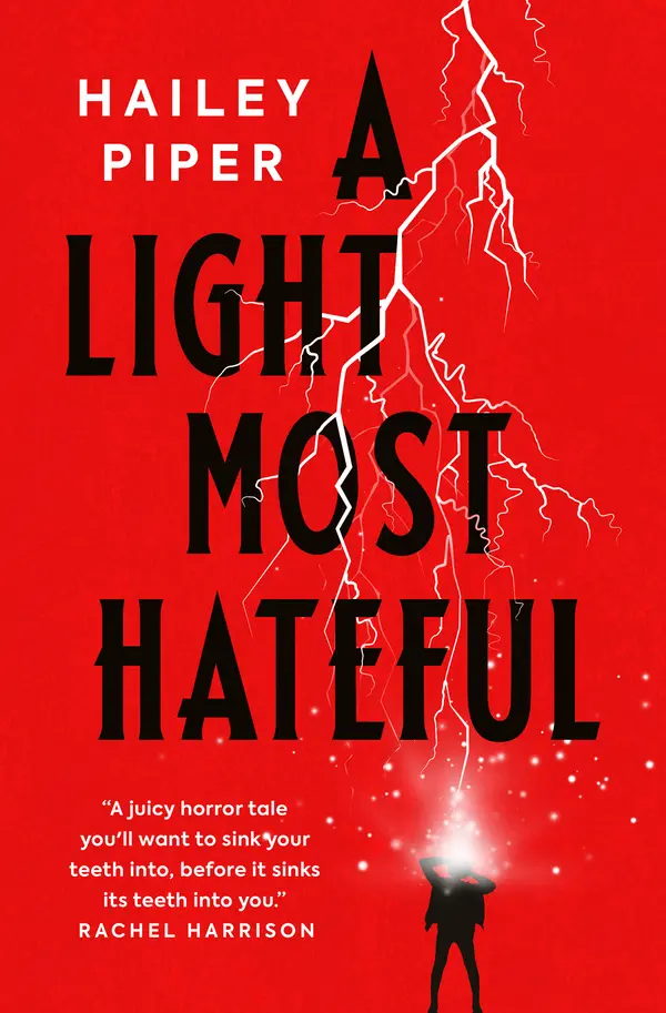 A Light Most Hateful by Hailey Piper cover