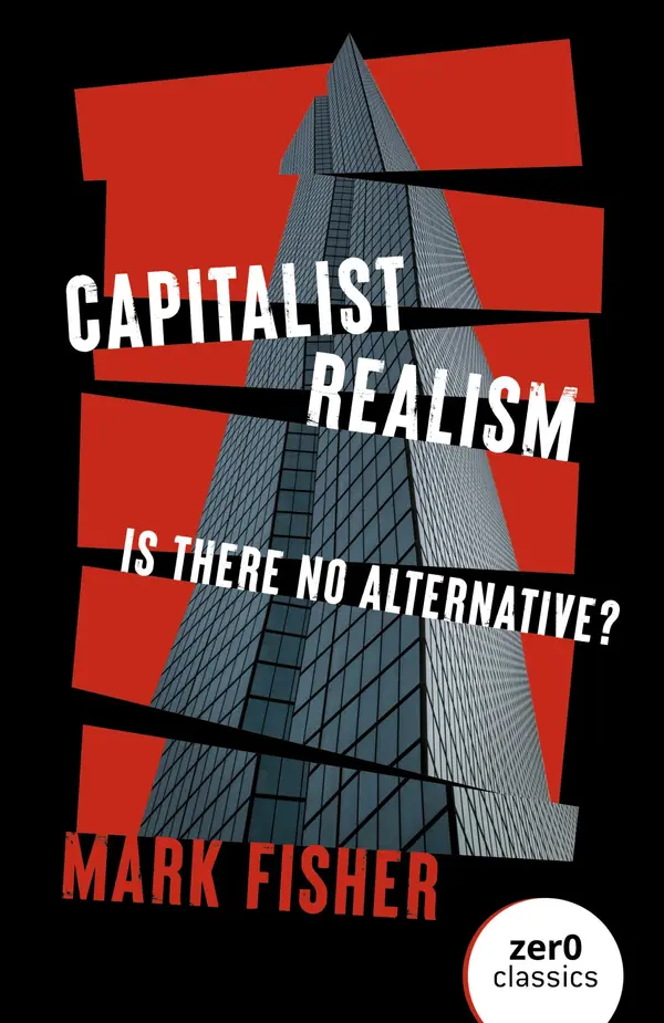 Capitalist Realism by Mark Fisher cover