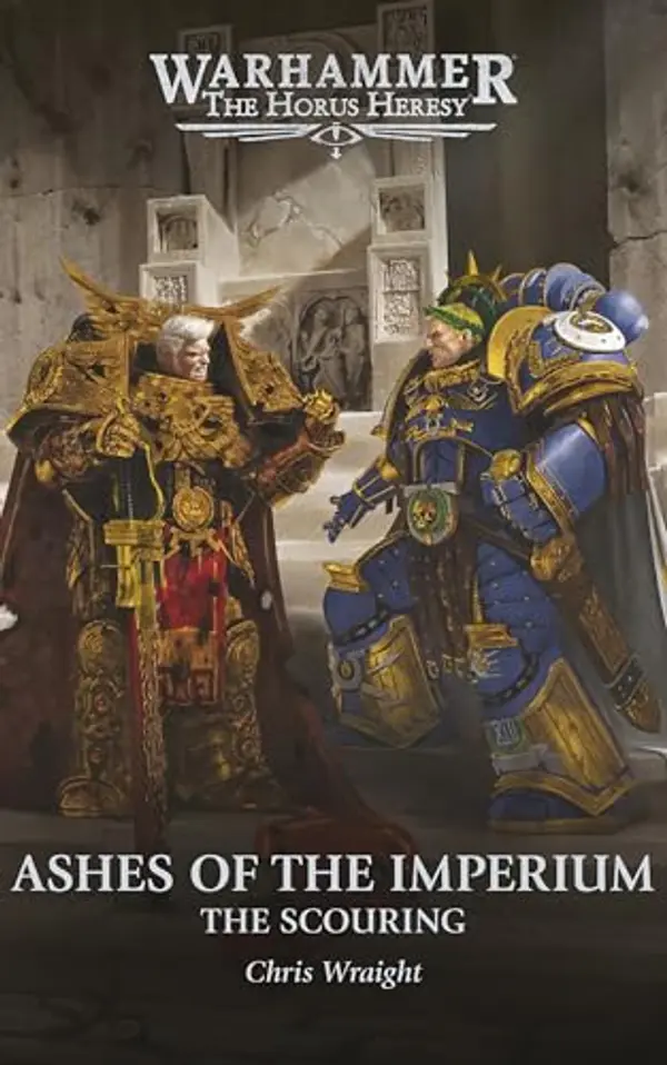 Ashes of the Imperium: The Scouring, Book 1 by Chris Wraight cover