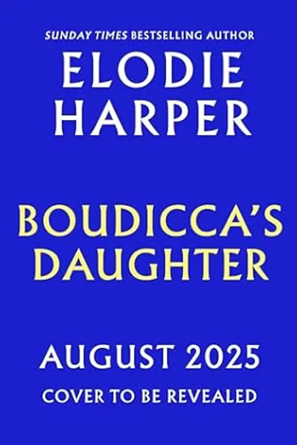 Boudicca's Daughter by Elodie Harper cover