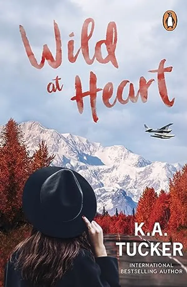 Wild at Heart by K.A. Tucker cover