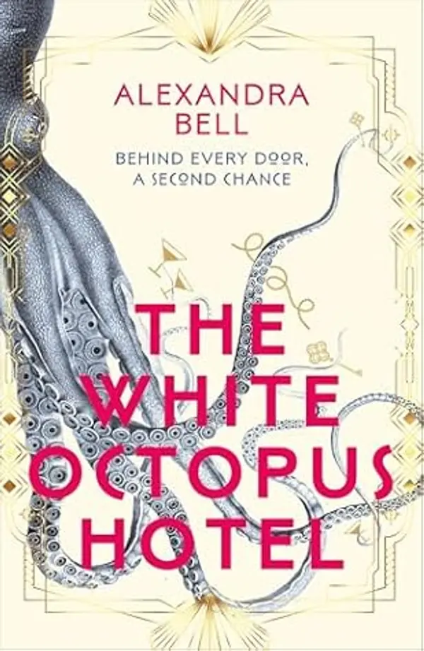 The White Octopus Hotel by Alexandra  Bell cover