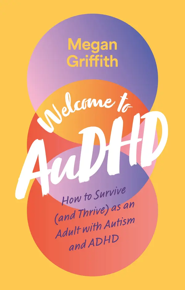 Welcome to AuDHD by Megan Griffith cover