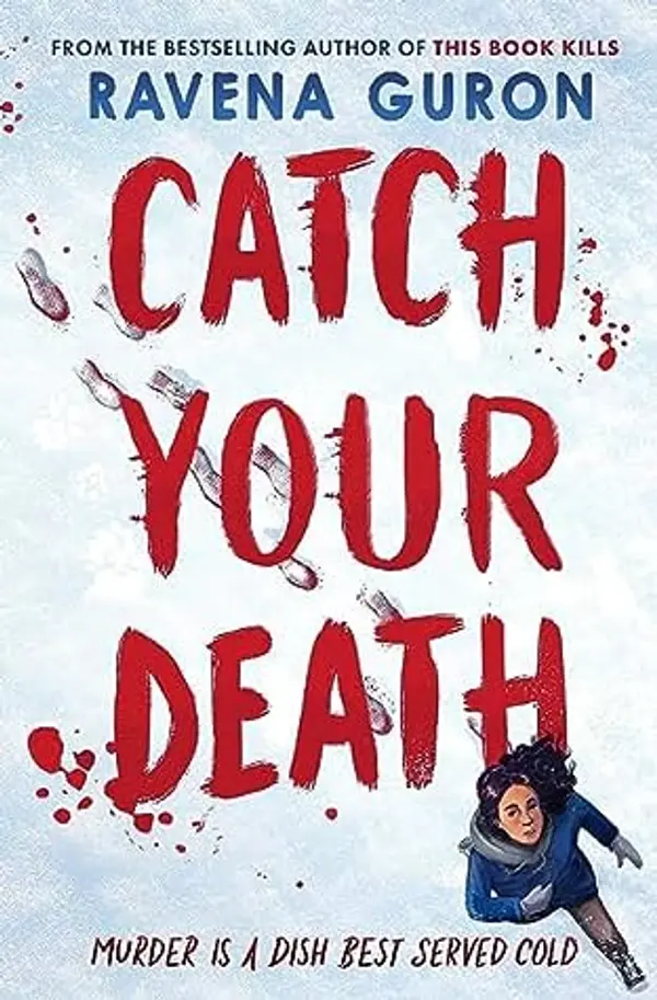 Catch Your Death by Ravena Guron cover