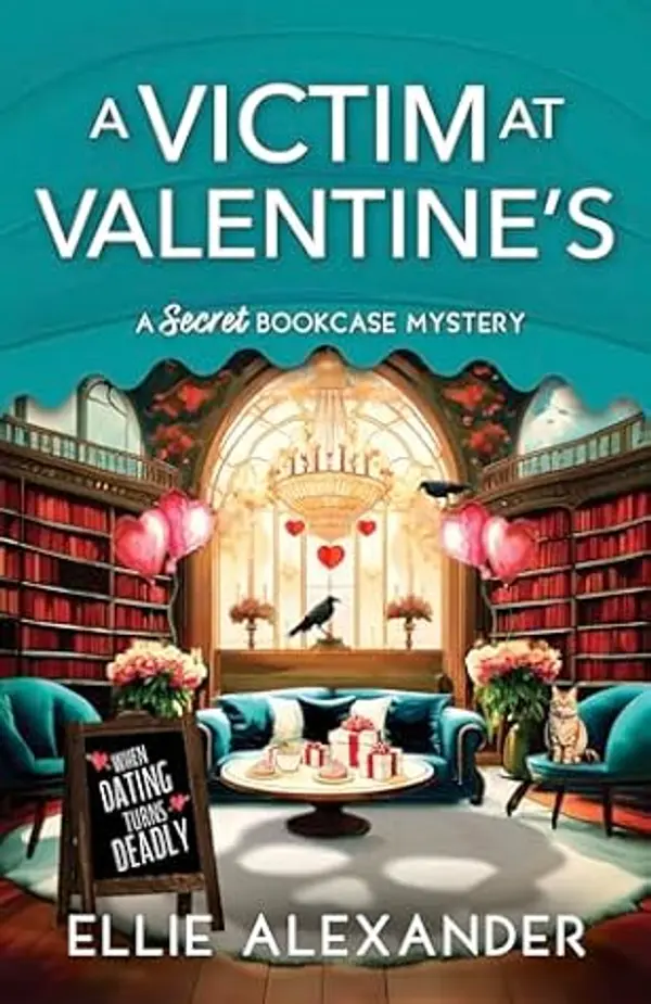 A Victim at Valentine's (A Secret Bookcase Mystery #5) by Ellie Alexander cover