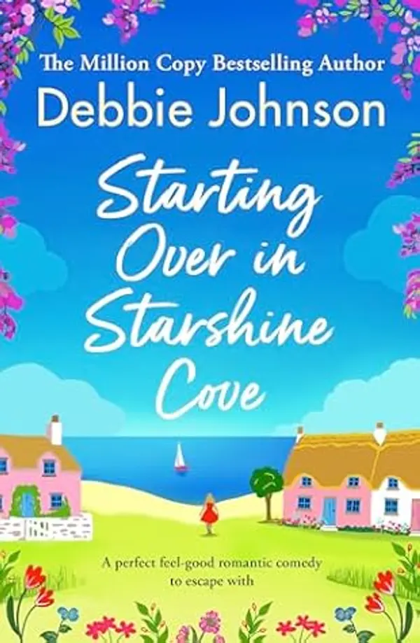 Starting Over in Starshine Cove (Starshine Cove, #4) by Debbie Johnson cover