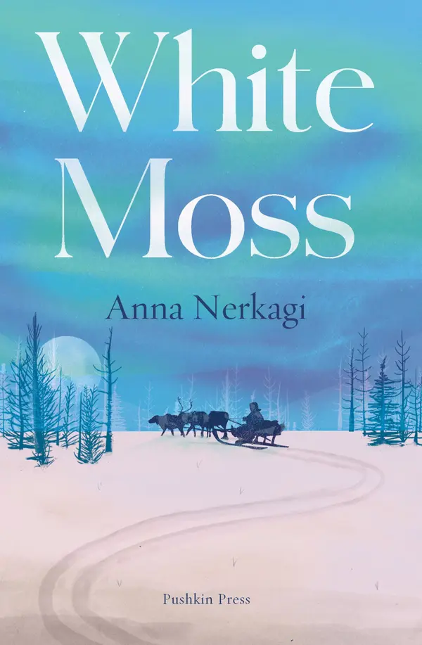 White Moss by Anna Nerkagi, Irina Sadovina cover