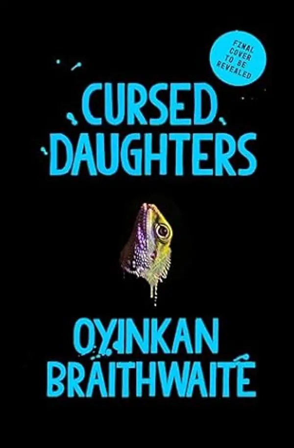 Cursed Daughters by Oyinkan Braithwaite cover