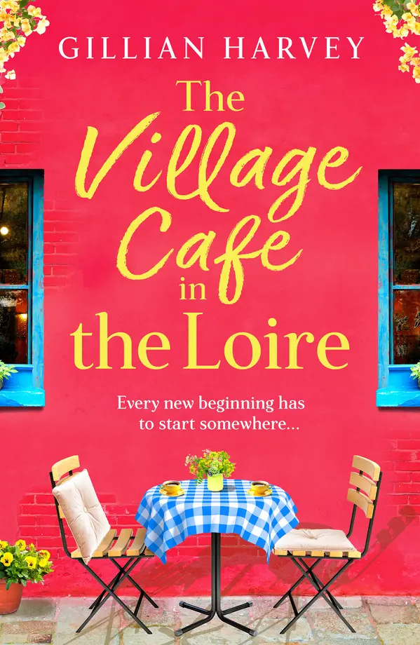The Village Cafe in the Loire by Gillian Harvey cover
