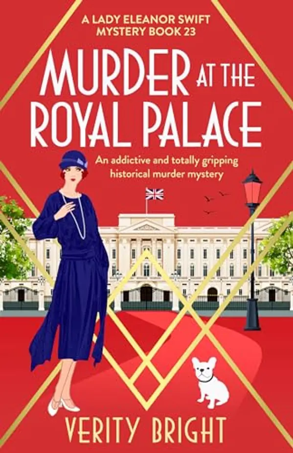 Murder at the Royal Palace (A Lady Eleanor Swift Mystery #23) by Verity Bright cover