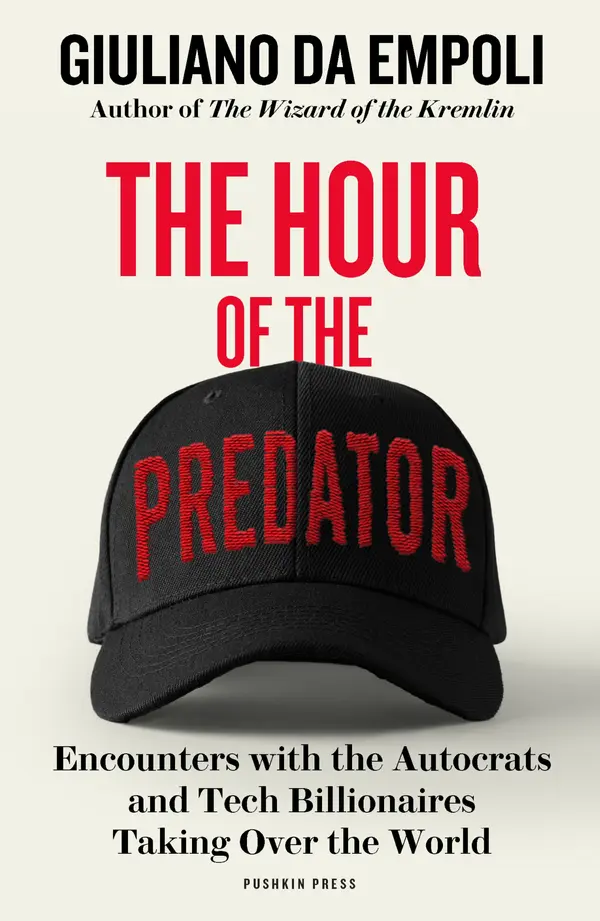 The Hour of the Predator by Giuliano da Empoli, Sam Taylor cover