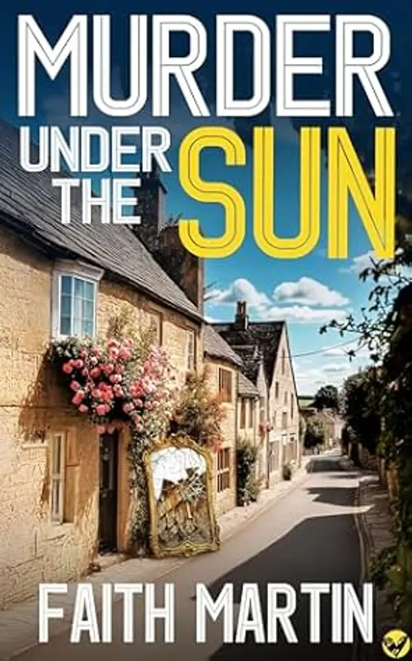 Murder Under the Sun (DI Hillary Greene #22) by Faith Martin cover
