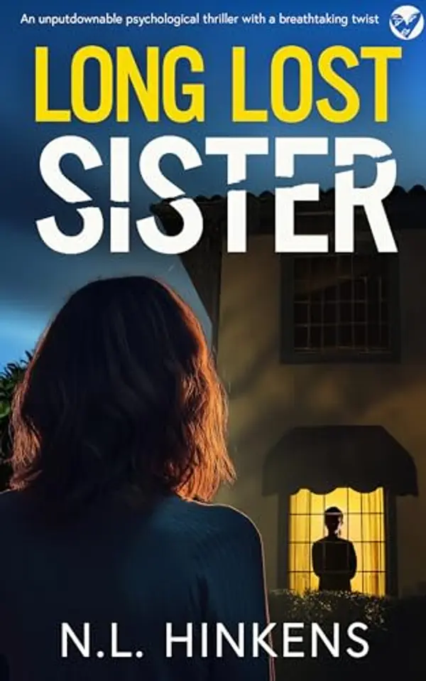 Long-Lost Sister: An unputdownable psychological thriller with a breathtaking twist by N.L. Hinkens cover