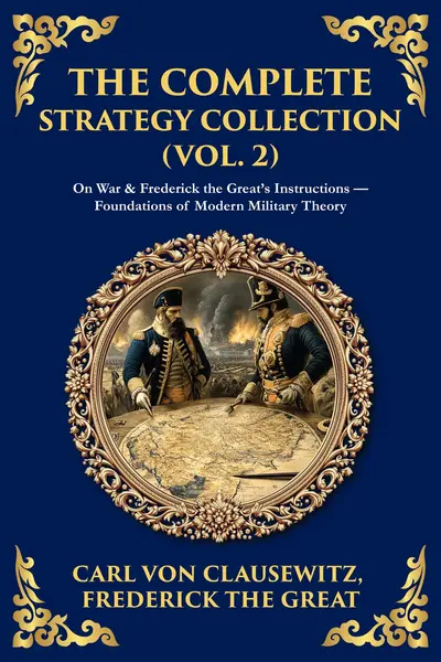 The Complete Strategy & War Collection (Vol. 2) book cover