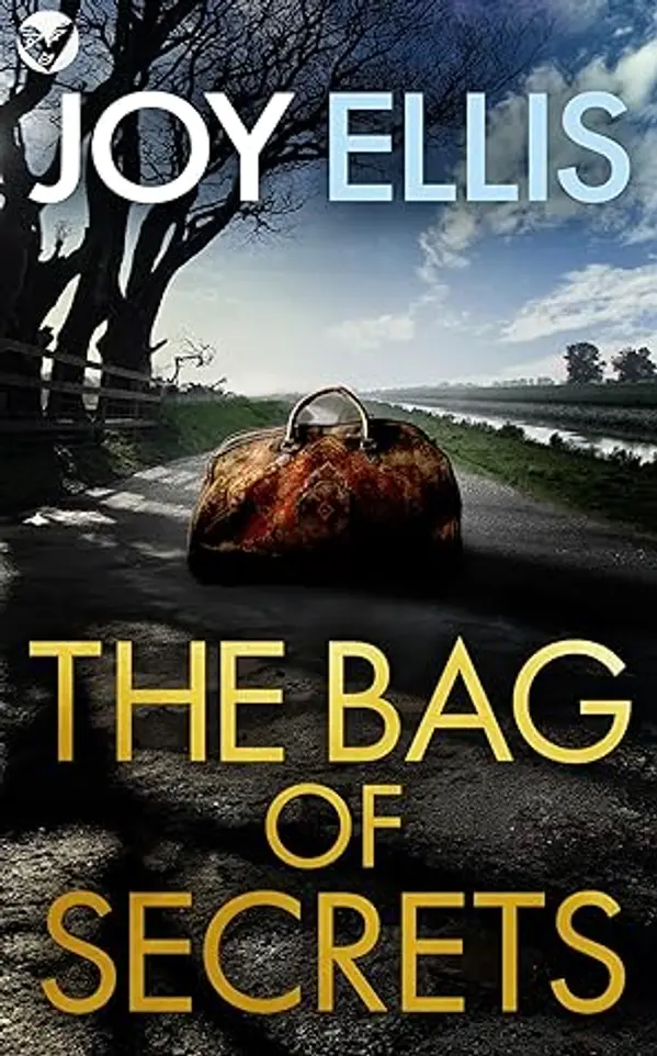 The Bag of Secrets (DCI Matt Ballard #6) by Joy Ellis cover