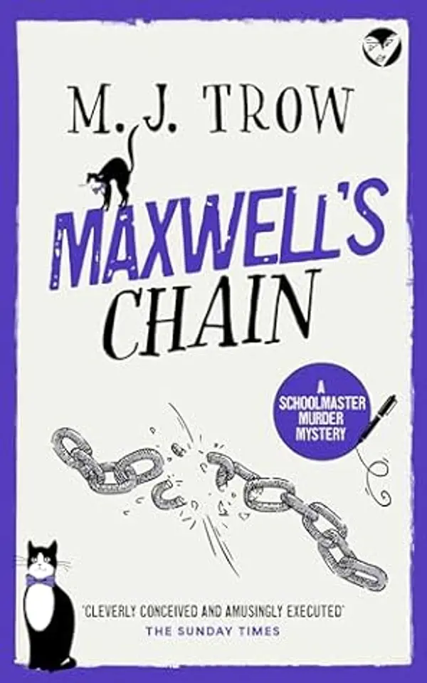 Maxwell’s Chain (Peter Maxwell Mystery #13) by M.J. Trow cover