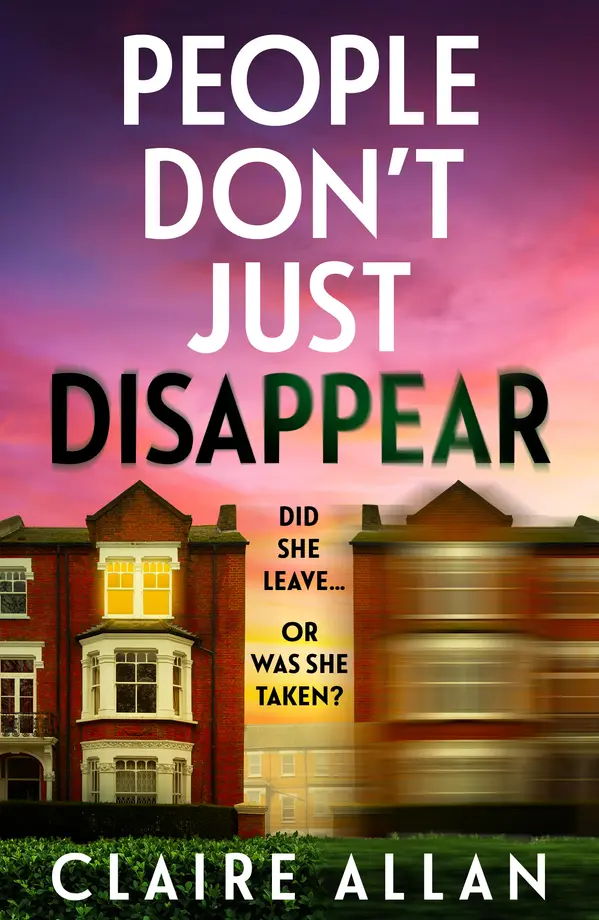 People Don't Just Disappear by Claire Allan cover