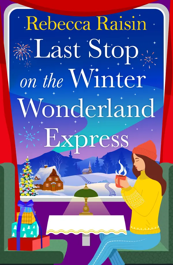 Last Stop on the Winter Wonderland Express by Rebecca Raisin cover
