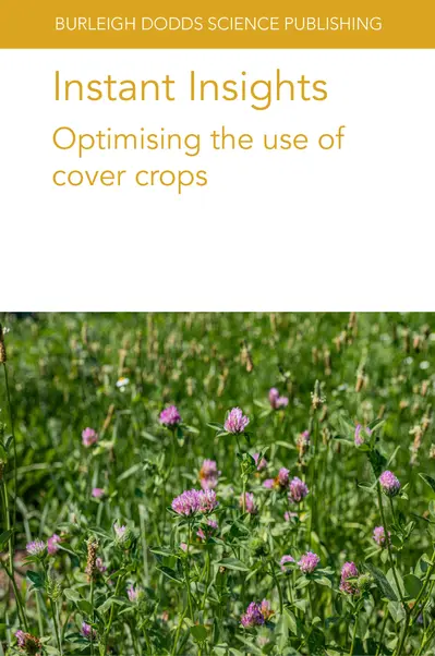 Instant Insights: Optimising the use of cover crops book cover