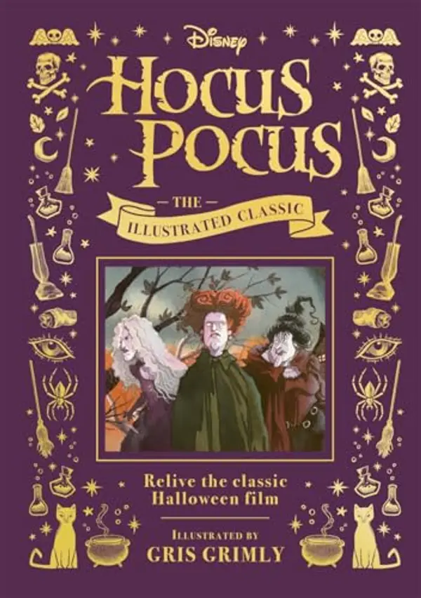 Disney Hocus Pocus the Illustrated Classic by Unknown Author cover