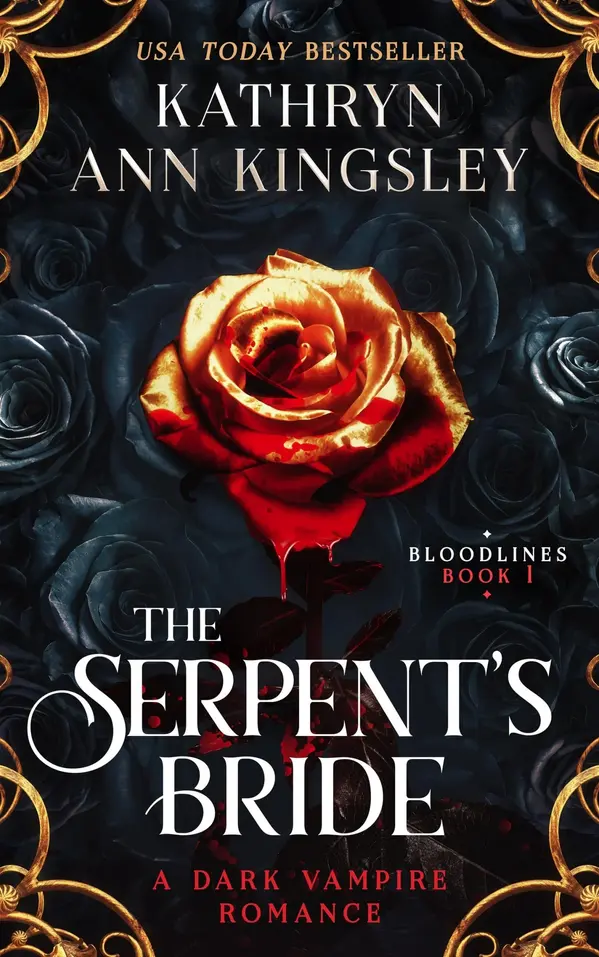 The Serpent's Bride (Bloodlines, #1) by Kathryn Ann Kingsley cover