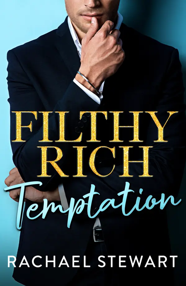 Filthy Rich Temptation by Rachael Stewart cover