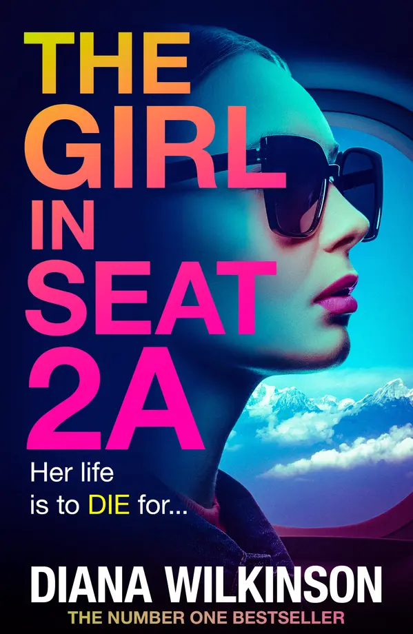 The Girl in Seat 2A by Diana Wilkinson cover