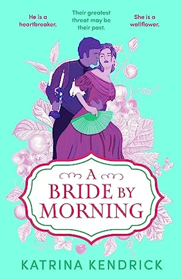 A Bride by Morning by Katrina Kendrick cover