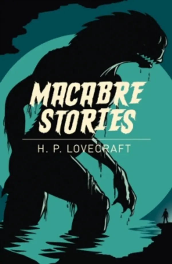 Macabre Stories by H.P. Lovecraft cover