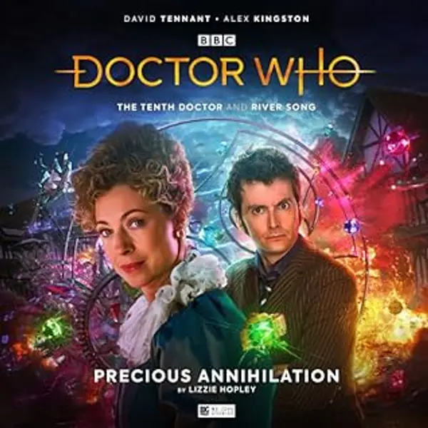 Doctor Who: Precious Annihilation (The Tenth Doctor and River Song, #1.2) by Lizzie Hopley cover