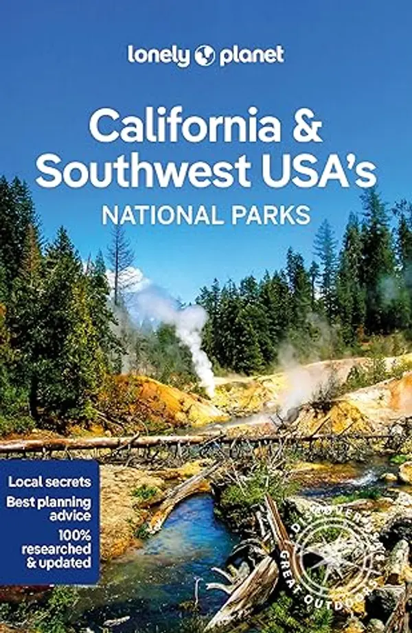 Lonely Planet California & Southwest USA's National Parks (National Parks Guide) by Anthony Ham cover