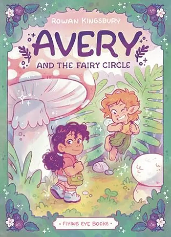 Avery and the Fairy Circle by Rowan Kingsbury cover