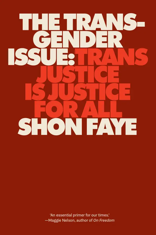 The Transgender Issue by Shon Faye cover