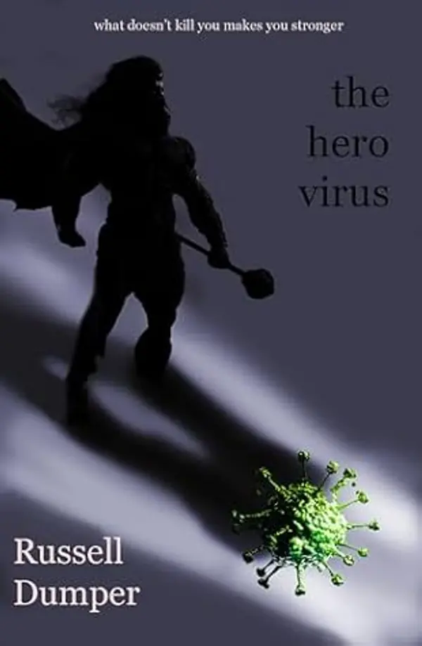 The Hero Virus by Russell Dumper cover