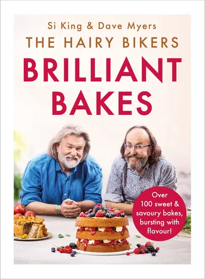 The Hairy Bikers’ Brilliant Bakes book cover