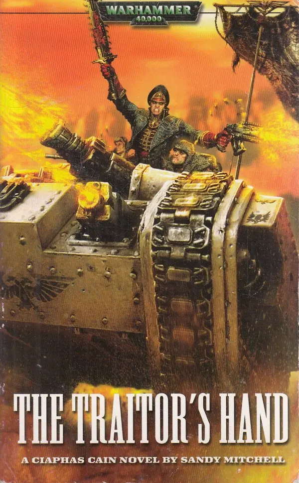 The Traitor's Hand (Ciaphas Cain, #3) by Sandy Mitchell cover