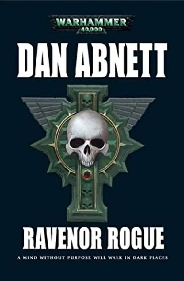 Ravenor Rogue (Ravenor #3) by Dan Abnett cover