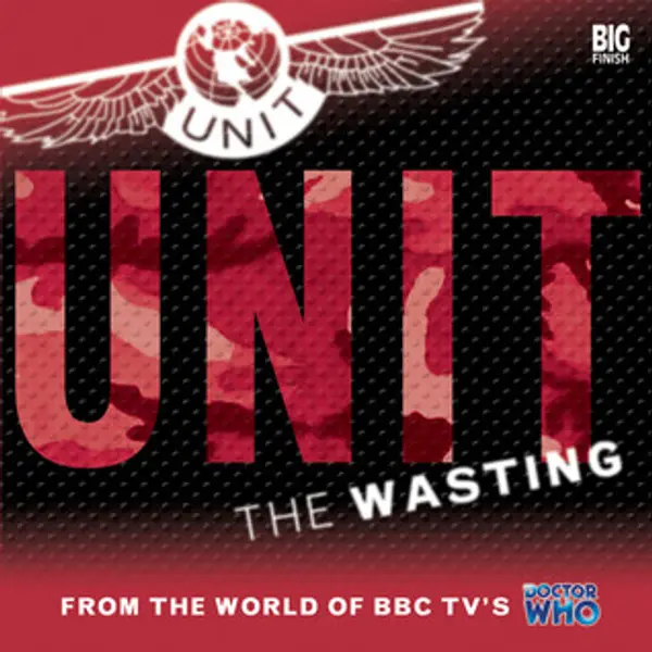 UNIT: The Wasting (UNIT, #4) by Ian McLaughlin cover