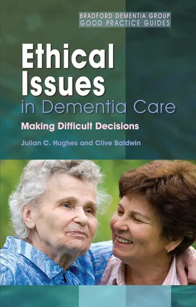 Ethical Issues in Dementia Care book cover