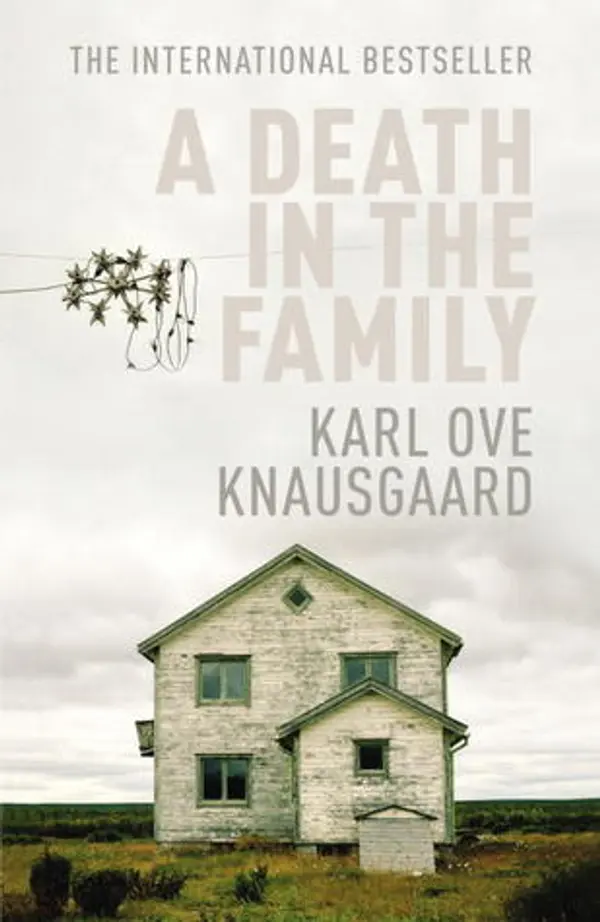A Death in the Family (My Struggle #1) by Karl Ove Knausgård cover