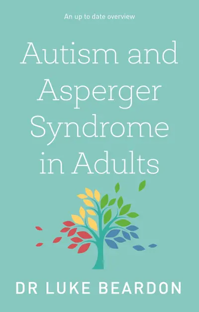 Autism and Asperger Syndrome in Adults book cover
