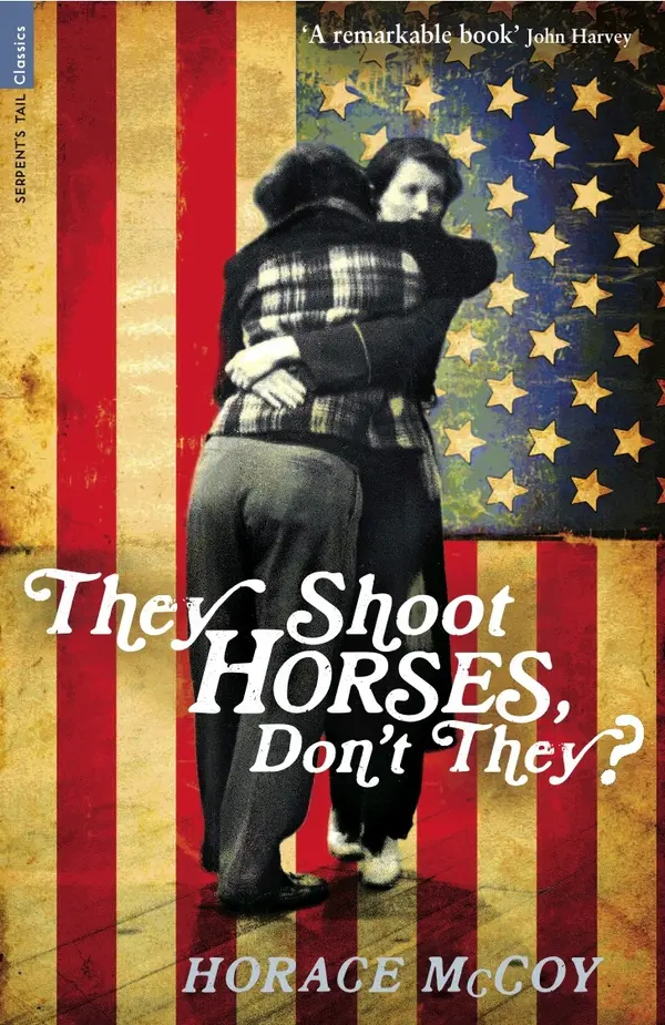 They Shoot Horses, Don't They? by Horace McCoy cover
