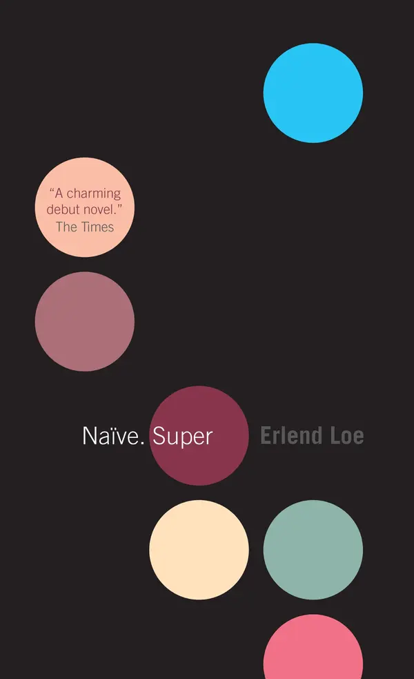 Naïve. Super by Erlend Loe, Tor Ketil Solberg cover