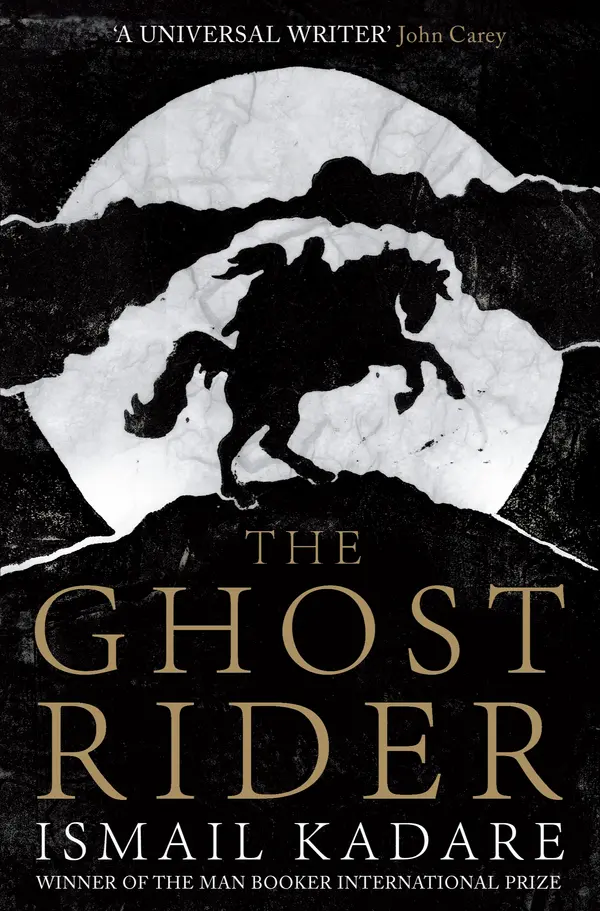 The Ghost Rider by Ismail Kadare, Jon Rothschild, David Bellos, David Bellos cover