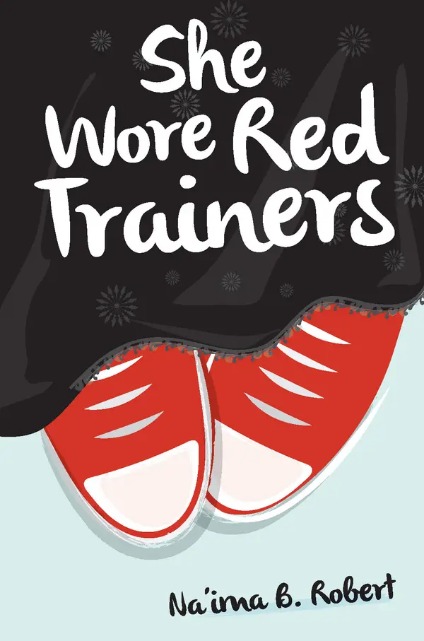 She Wore Red Trainers by Na'ima B. Robert cover