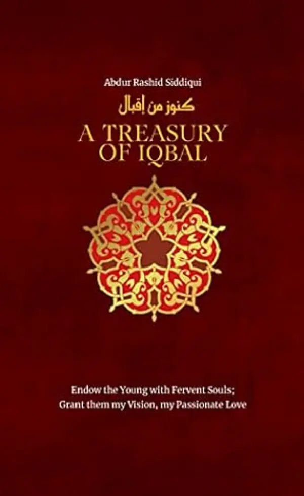 A Treasury of Iqbal by Abdur Rashid Siddiqui cover