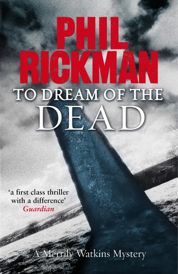 To Dream of the Dead by Phil Rickman cover